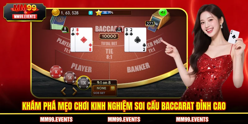 Khám phá mẹo chơi kinh nghiệm soi cầu baccarat đỉnh cao